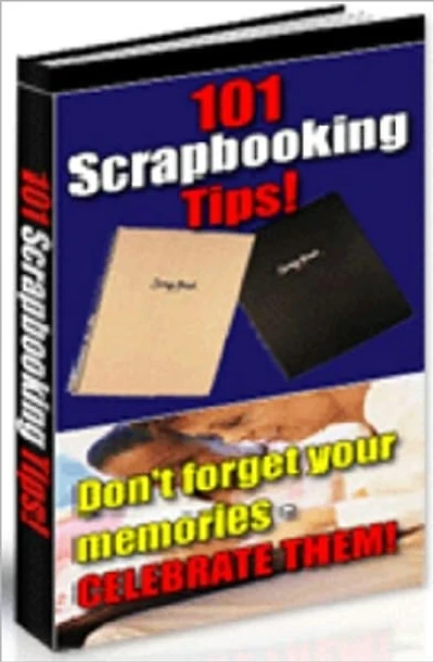Family Relationships- 101 Scrapbooking Tips