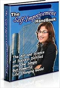 Inspiration & Personal Growth eBook - The Self Improvement Handbook - When you see hunks and models on TV, think more on self-improvement, not self pitying