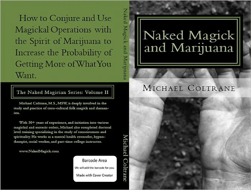 Naked Magick and Marijuana