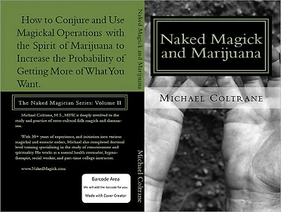 Naked Magick and Marijuana