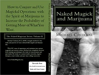 Naked Magick and Marijuana