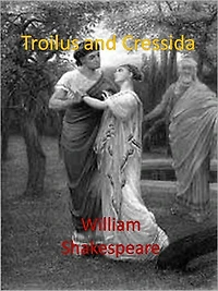 Troilus and Cressidaw/ Direct link technology()A Western Classic Drama