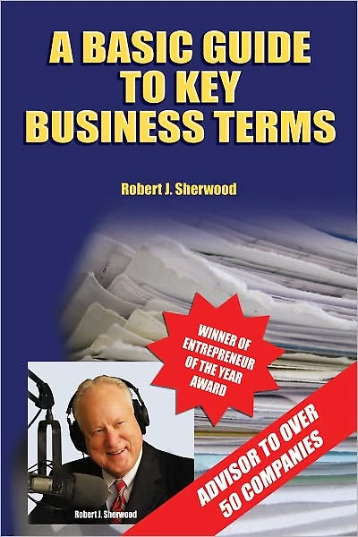 A Basic Guide to Key Business Terms