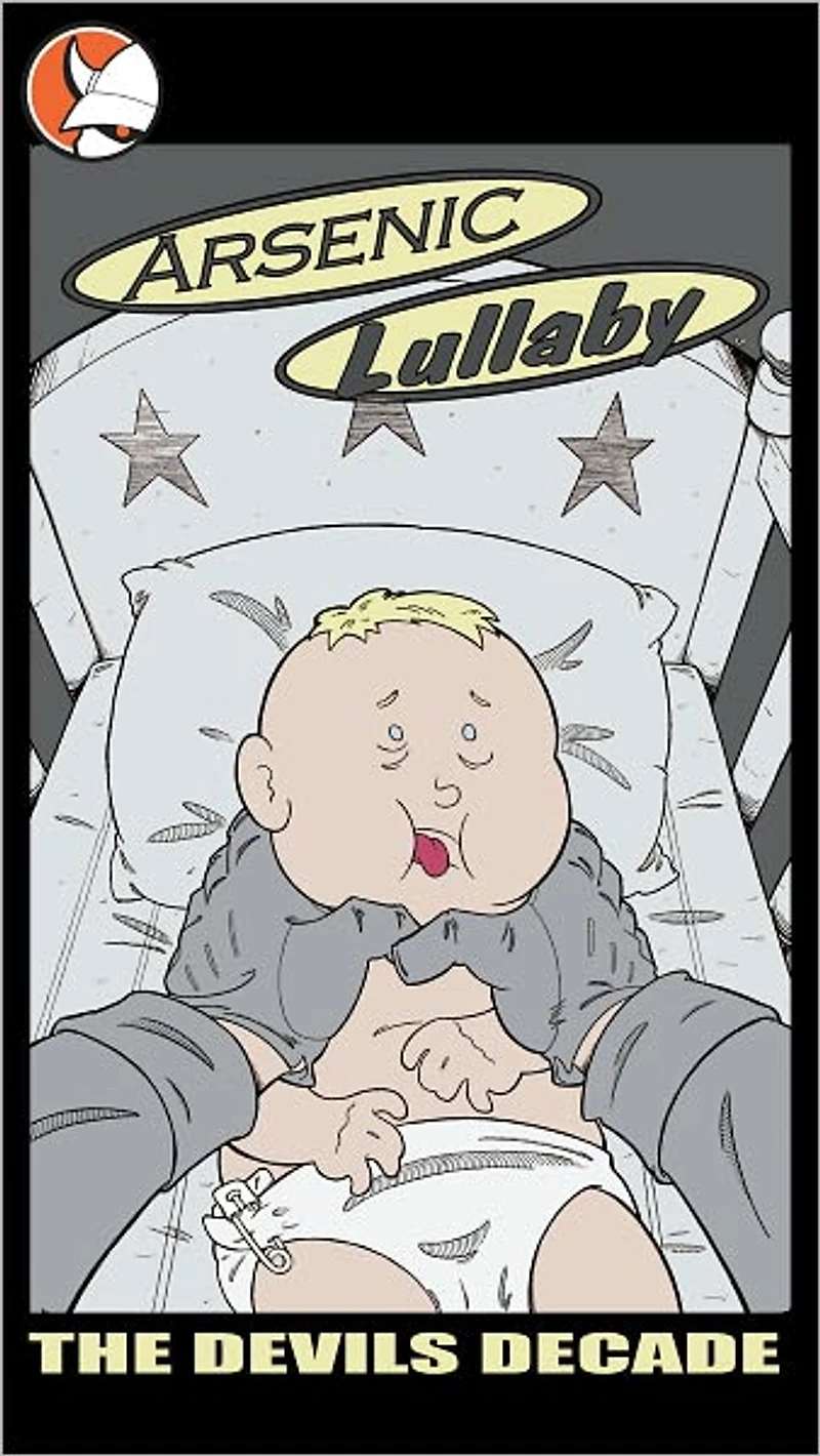 Arsenic Lullaby : The Devil's Decade Part