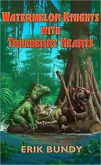 Watermelon Knights With Trueberry Hearts