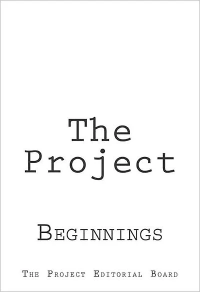 The Project: Beginnings