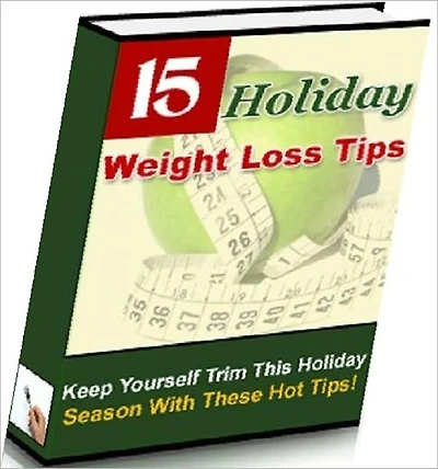 eBook about 15 Holiday Weight Loss Tips - Guide to a healthier life