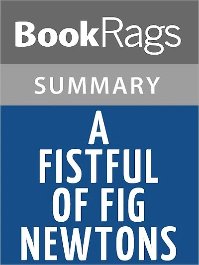 A Fistful of Fig Newtons by Jean Shepherd Summary & Study Guide
