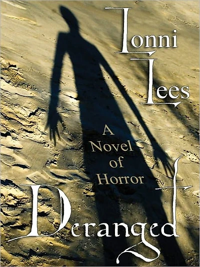 Deranged: A Novel of Horror