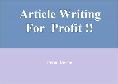 Article Writing For Profit !!