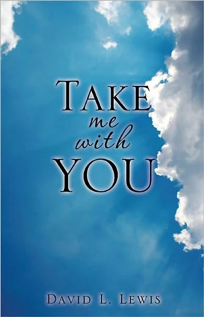 TAKE ME WITH YOU
