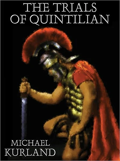 The Trials of Quintilian