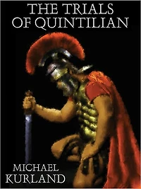 The Trials of Quintilian