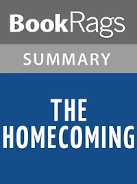 The Homecoming by Harold Pinter Summary & Study Guide