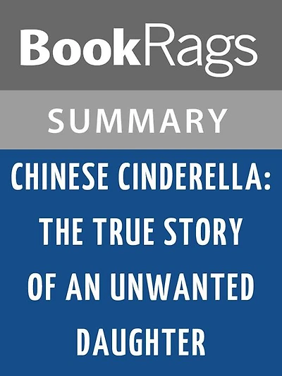 Chinese Cinderella by Adeline Yen Mah l Summary & Study Guide