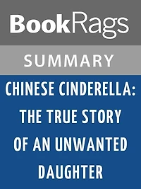 Chinese Cinderella by Adeline Yen Mah l Summary & Study Guide