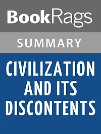 Civilization and Its Discontents by Sigmund Freud l Summary & Study Guide