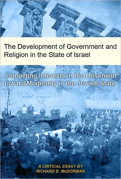 The Development of Government and Religion in the State of Israel