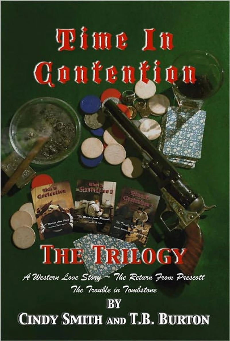 Time in Contention The Trilogy: The Tombstone series