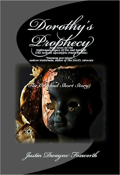 Dorothy's Prophecy (The Original Short Story)