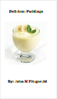 Delicious Puddings