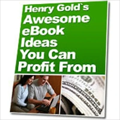 Awesome Ebook Ideas You Can Profit From