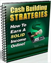 Cash Building Strategies