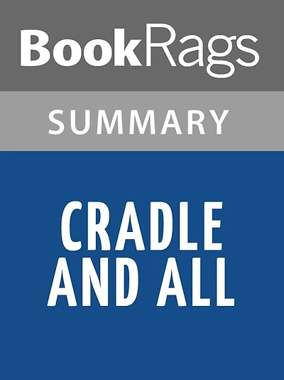 Cradle and All by James Patterson l Summary & Study Guide