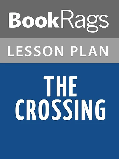 The Crossing by Cormac McCarthy l Summary & Study Guide