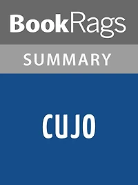 Cujo by Stephen King l Summary & Study Guide