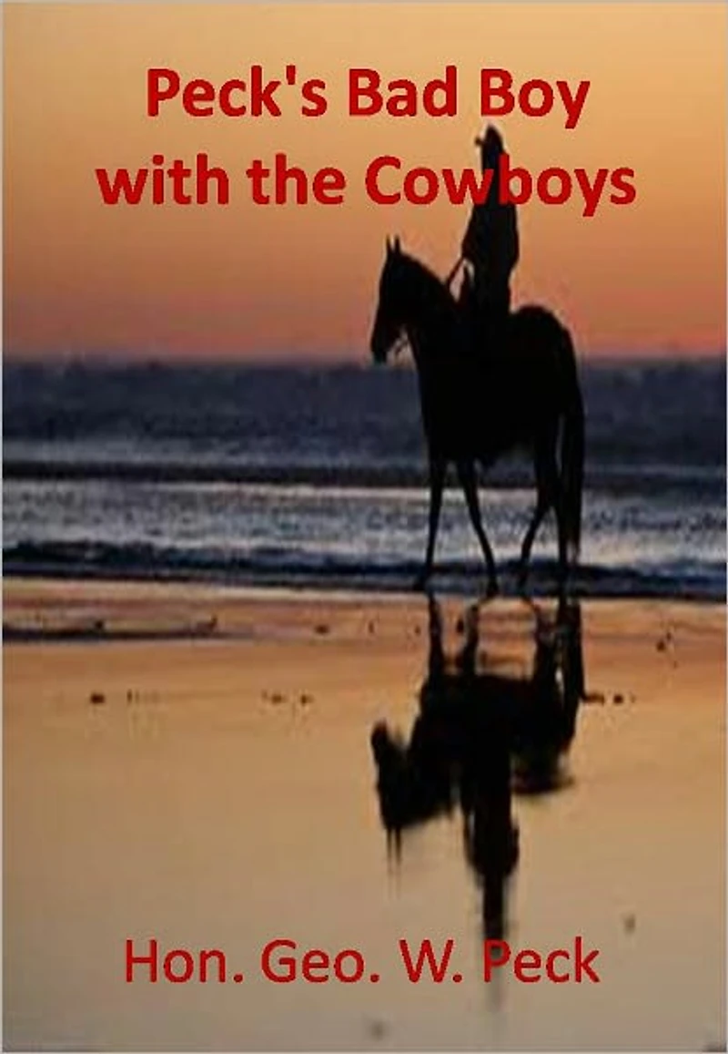 Peck's Bad Boy with the Cowboys w/ Direct link technology(A Western Classic)
