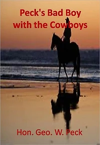 Peck's Bad Boy with the Cowboys w/ Direct link technology(A Western Classic)