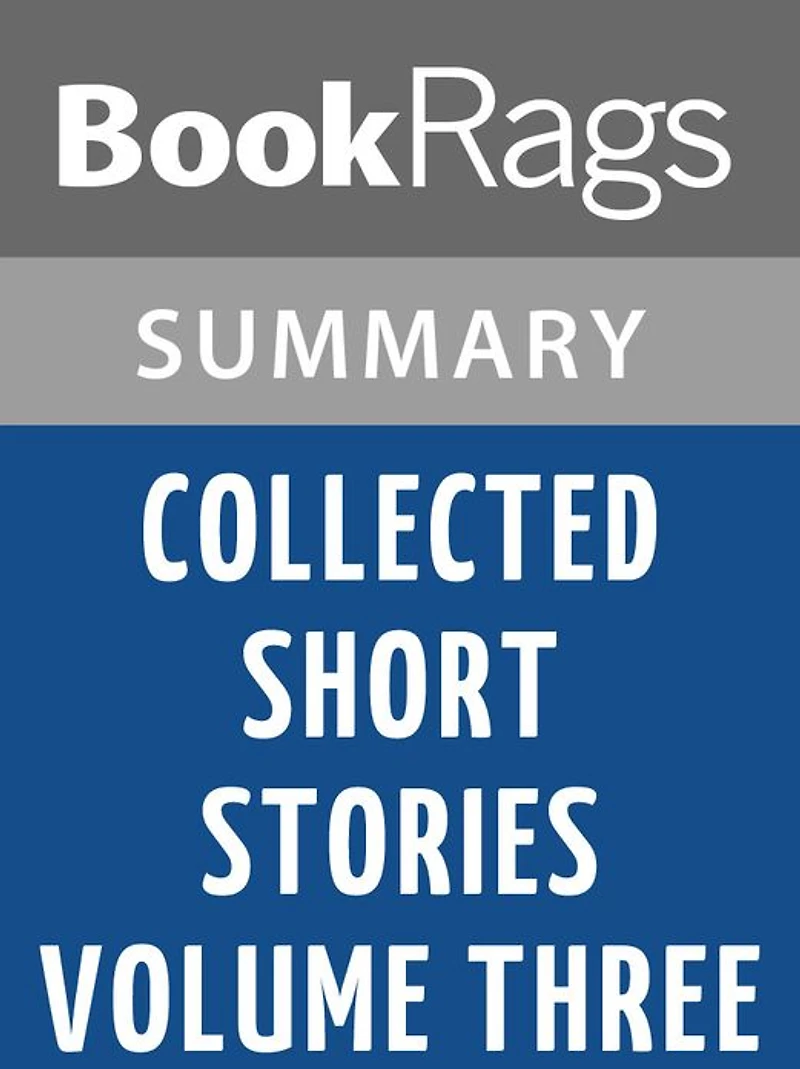 Collected Short Stories Volume Three by W. Somerset Maugham l Summary & Study Guide