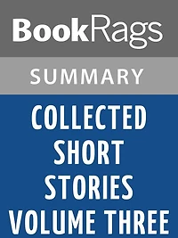Collected Short Stories Volume Three by W. Somerset Maugham l Summary & Study Guide