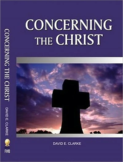 Concerning the Christ