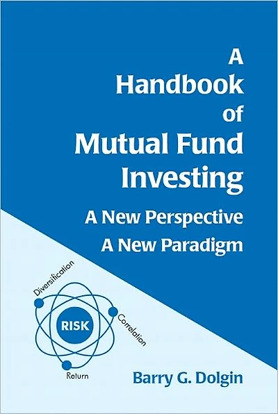 A Handbook of Mutual Fund Investing: New Perspective, Paradigm