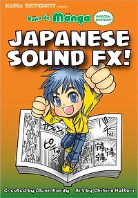 Kana de Manga Special Edition: Japanese Sound FX!