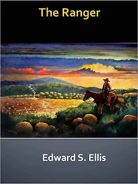 The Ranger w/ Direct link technology (A Western Tale)