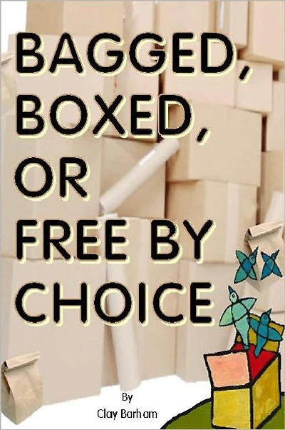 BAGGED, BOXED, OR FREE BY CHOICE