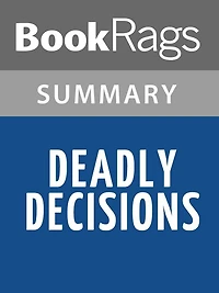 Deadly Decisions by Kathy Reichs l Summary & Study Guide