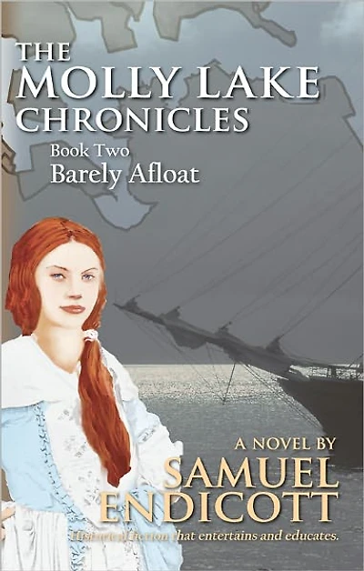The Molly Lake Chronicles Book 2 Barely Afloat