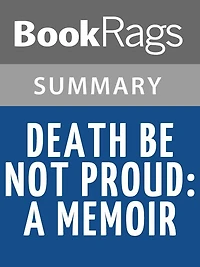 Death Be Not Proud by John Gunther l Summary & Study Guide