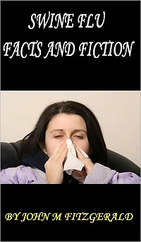 Swine Flu: Facts and Fiction