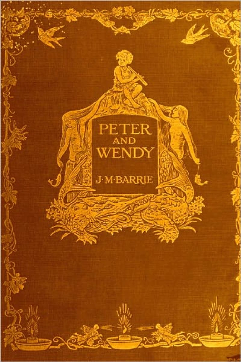 PETER AND WENDY by James Barrie