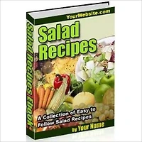 Salad Recipes: Collection of Easy to Follow Salad Recipes!