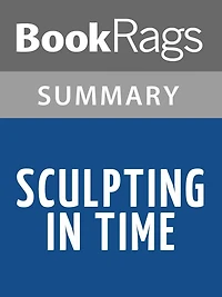 Sculpting In Time by Andrei Tarkovsky Summary & Study Guide