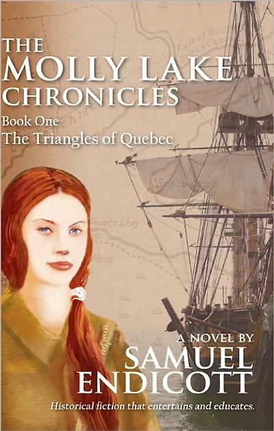 The Molly Lake Chronicles Book 1 The Triangles of Quebec