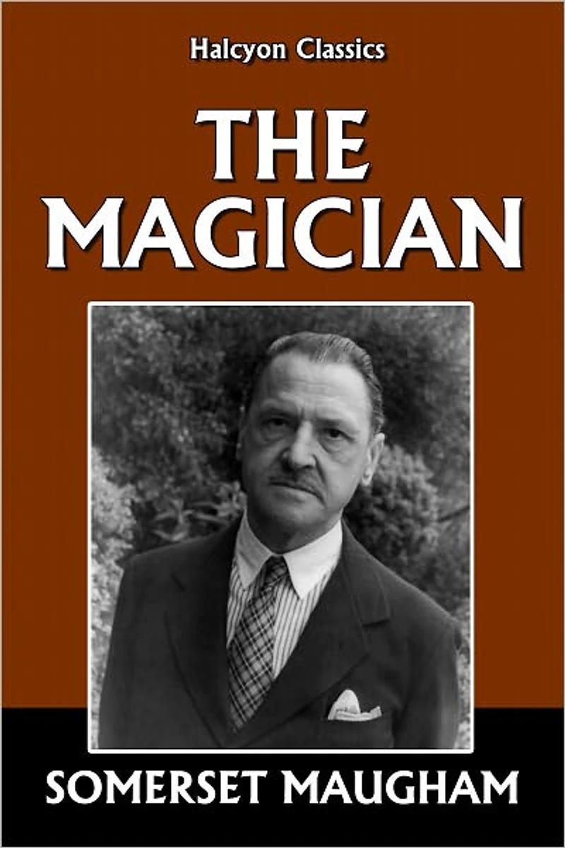 The Magician by Somerset Maugham