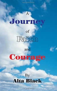 A Journey of Faith and Courage