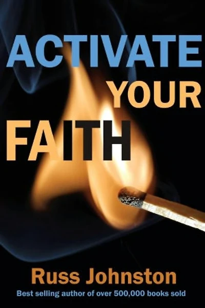 Activate Your Faith